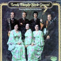 The Lewis Family - Family Style Gospel